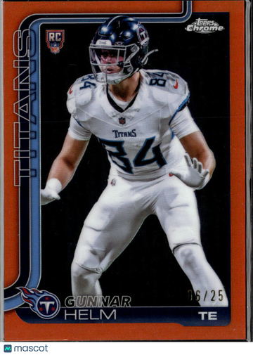 2025 Topps Chrome Gunnar Helm #305 Orange /25 RC