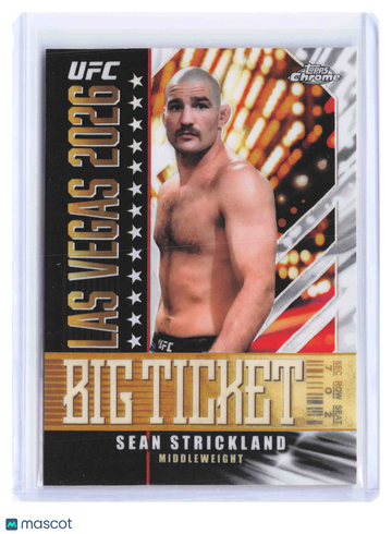 2026 Topps Chrome UFC Big Ticket BT-14 Holo Insert Sean Strickland Low Pop Trading Card