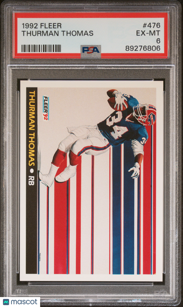1992 Fleer Thurman Thomas #476 PSA 6