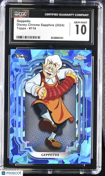 2024 Topps Disney Chrome Sapphire Geppetto #114 CGC 10