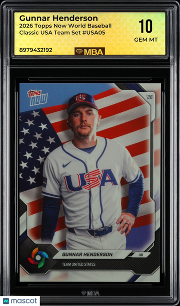 2026 Topps Now World Baseball Classic Gunnar Henderson #USA05 USA Team Set MBA 10