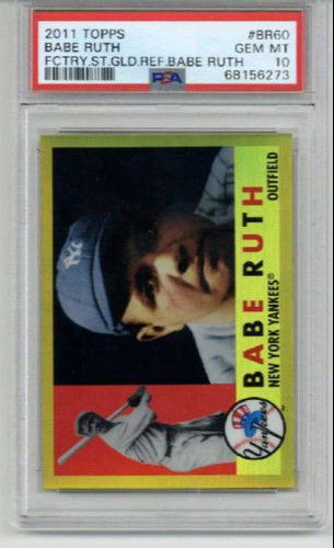 2011 TOPPS FACTORY SET GOLD REFRACTOR BABE RUTH CARD YANKEES PSA 10
