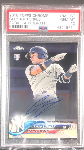 2018 TOPPS CHROME RC GLEYBER TORRES ROOKIE AUTO PSA 10