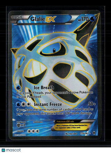 2015 BREAKthrough Glalie EX Holo Ultra Rare FA #155/162