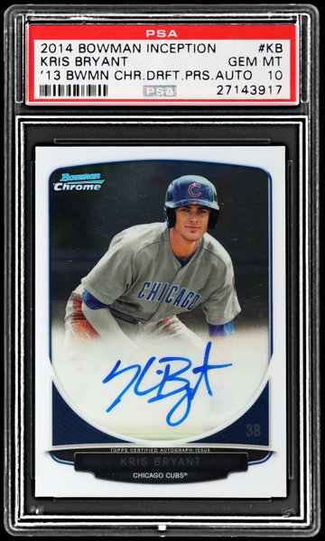 2014 Bowman Inception Kris Bryant 2013 Bowman Draft Chrome Prospect Autograph PSA 10 RC