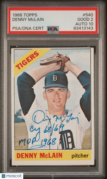 1966 Topps Denny Mclain #540 PSA 2 Auto 10