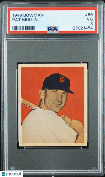1949 Bowman Pat Mullin #56 Vintage Stock HOF Nicely Centered Mint Parallel/Variety Base Set Low Pop PSA 3