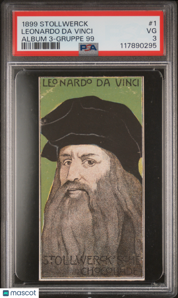 1899 Stollwerck Album 3 Leonardo Da Vinci #1 Gruppe 99 PSA 3