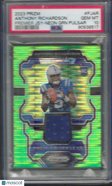 2023 Panini Prizm Premier Jerseys Anthony Richardson #PJAR Jsy Neon GRN Pulsar PSA 10
