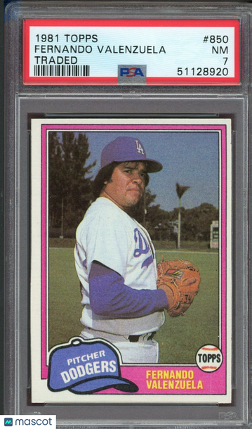 1981 Topps Fernando Valenzuela #850 TRADED PSA 7
