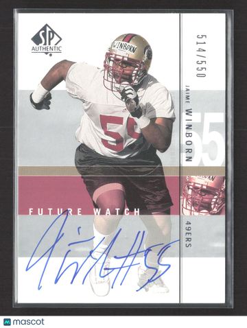 2001 Upper Deck SP Authentic Future Watch Jamie Winborn #150 514/550 Auto