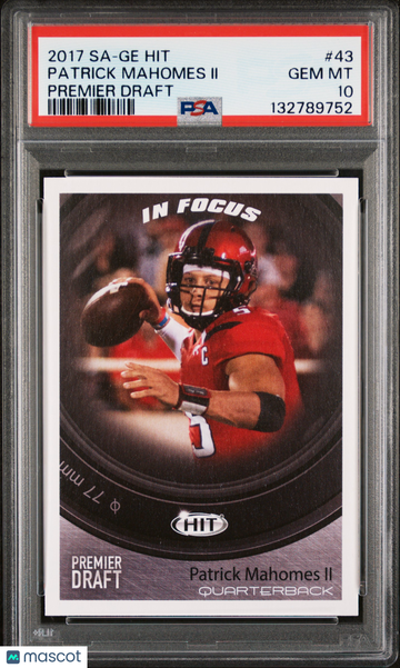 2017 Sa-Ge Hit Premier Draft Patrick Mahomes II #43 PSA 10