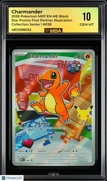 2026 Pokemon MEP EN-ME Black Star Promo Charmander #038 First Partner Illustration Collection Series 1 MBA 10