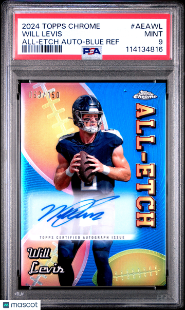 2024 Topps Chrome All-Etch Auto Will Levis #AEA-WL Blue Refractor /150 PSA 9