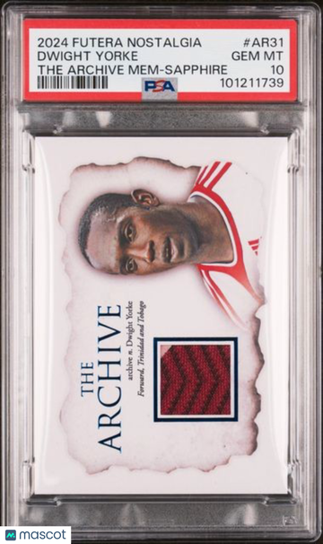 2024 Futura Nostalgia The Archive Memorabilia Dwight Yorke #AR31 Sapphire PSA 10