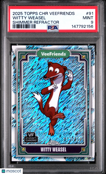 2025 Topps Chrome Veefriends Witty Weasel #91 Shimmer Refractor PSA 9