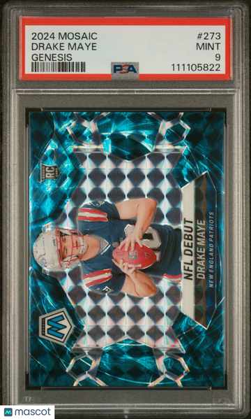 2024 Panini Mosaic Drake Maye #273 Genesis PSA 9