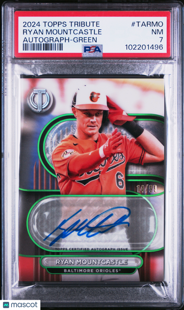 2024 Topps Tribute Tribute Autographs Ryan Mountcastle #TARMO Green /99 PSA 7