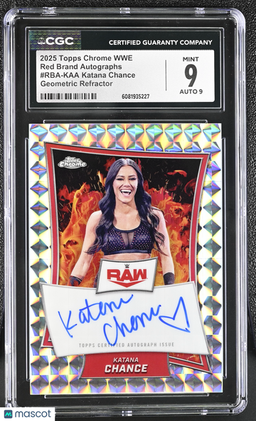 2025 Topps Chrome WWE Katana Chance #RBA-KAA Geometric Refractor Auto CGC 9 Auto 9