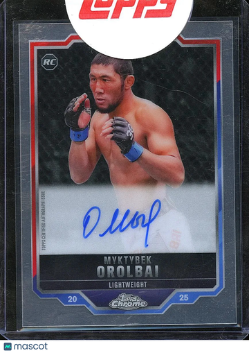 Myktybek Orolbai 2025 Topps Chrome UFC RC Auto