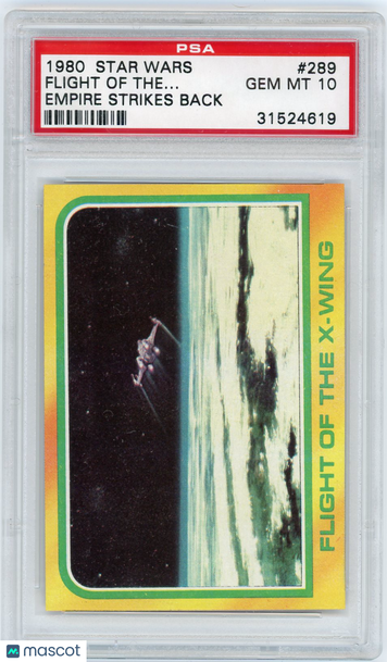 1980 Star Wars Empire Strikes Back Flight Of The X-Wing #289 PSA 10