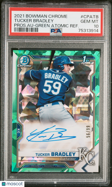 2021 Bowman Chrome Prospect Autographs Tucker Bradley #CPATB Pros. Au Green Atomic Refractor /99 PSA 10