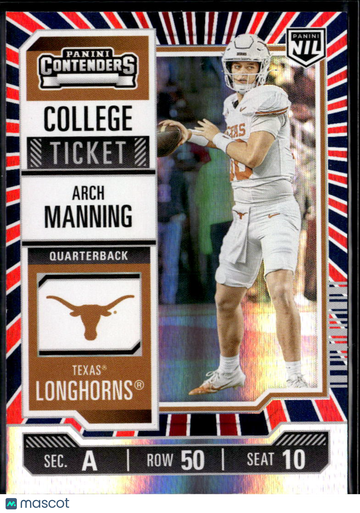 Arch Manning 2025 Panini Contenders College Ticket Texas Longhorns