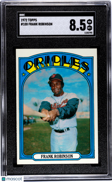 1972 Topps Frank Robinson #100 SGC 8.5