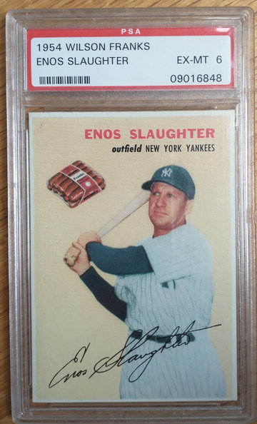 1954 Wilson Franks Enos Slaughter PSA 6