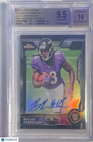 2015 Topps Chrome Rookie Autographs Black Refractors Breshad Perriman #197 BGS 9.5 Auto 10