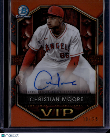 2025 Bowman Chrome VIP Christian Moore #VIP-CM Orange /25