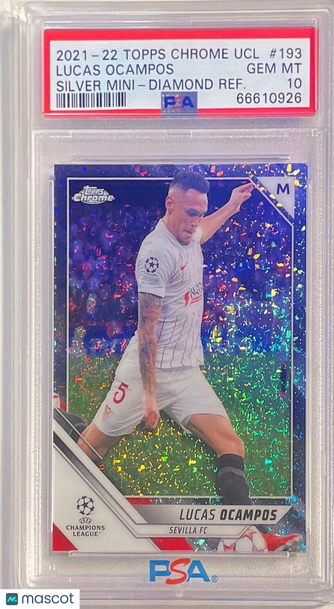 2021 Topps Chrome UEFA Champions League Lucas Ocampos #193 Silver Mini Diamond Refractor PSA 10