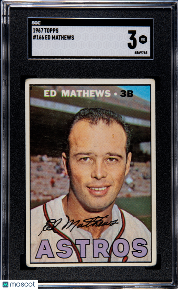 1967 Topps Ed Mathews #166 SGC 3