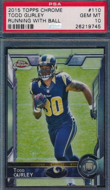 2015 Topps Chrome 110 Todd Gurley RC PSA 10 GEM MT 9745