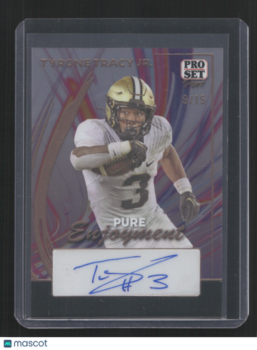 2024 PRO SET PURE TYRONE TRACY JR #PE-TTJ HOLO AUTO /15PURE ENJOYMENT SN,AU,/15