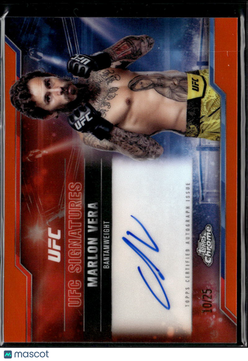 2025 Topps Chrome UFC Signatures Marlon Vera #SIG-MV Orange Refractor /25