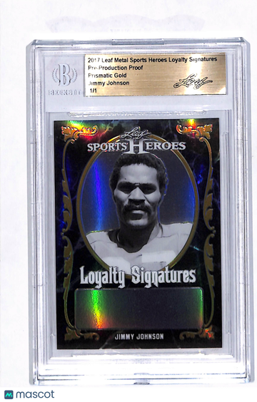 2017 Leaf Metal Sports Heroes Loyalty Signatures Jimmy Johnson Prismatic Gold /1 Pre-Production Proof