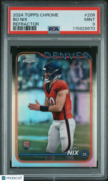 2024 Topps Chrome Bo Nix #206 Refractor PSA 9