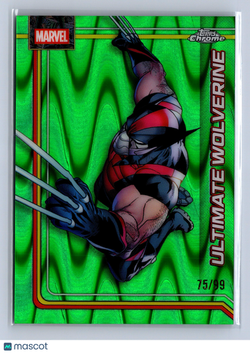 2026 Topps Chrome Marvel Ultimate Wolverine Green RayWave Refractor /99 #184
