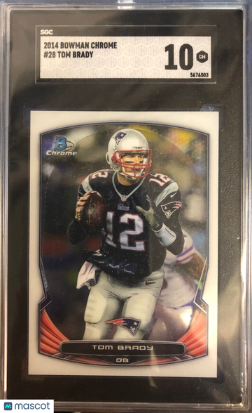 2014 Bowman Chrome #28 TOM BRADY SGC 10 Gem Mint New England Patriots