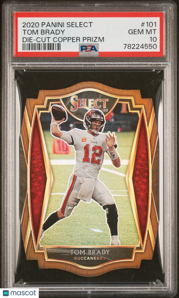 2020 Panini Select Tom Brady #101 Die Cut Copper Prizm /355 PSA 10