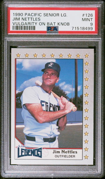1990 Pacific Senior Legends Jim Nettles Vulgarity on Bat Knob