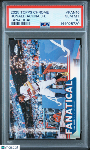 2025 Topps Chrome Ronald Acuna Jr. #FAN16 Fanatical Short Print Parallel/Variety Insert PSA 10