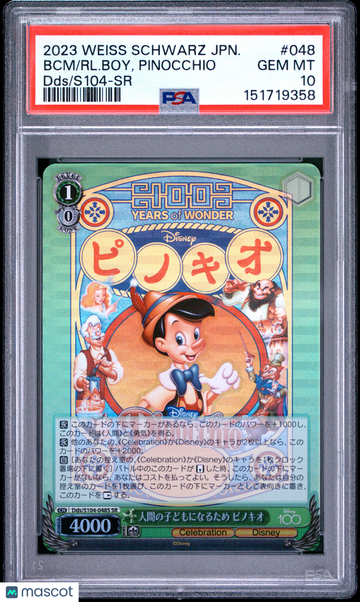 2023 Weiss Schwarz Japanese Disney100 Become A Real Boy Pinocchio Japanese DDS/S104-SR PSA 10 #048