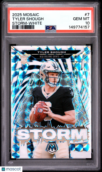 2025 Panini Mosaic Storm Tyler Shough White #7 PSA 10