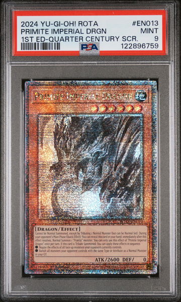 2024 Yu-Gi-Oh! #EN013 Primite Imperial Dragon Quarter Century SCR PSA 9