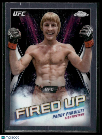 2024 Topps Chrome UFC Paddy Pimblett #FDP-23 Fired Up