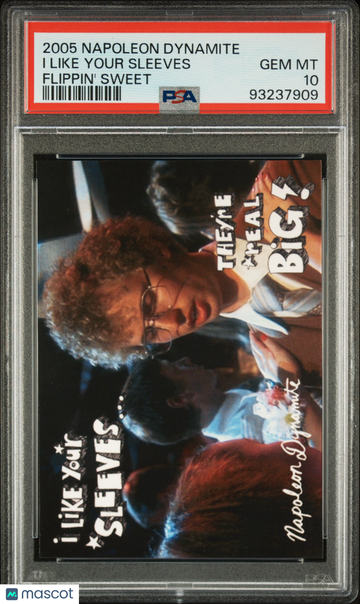 2005 Neca Napoleon Dynamite Flippin' Sweet I Like Your Sleeves PSA 10