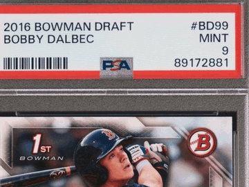 2016 Bowman Draft Bobby Dalbec #BD-99 [Base] Rookie PSA 9