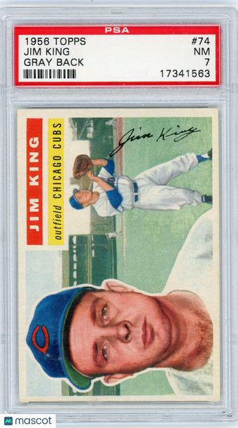 1956 Topps Jim King #74 Gray Back PSA 7